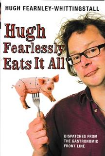 Hugh-Fearnley-Whittingstall-autograph-tv-memorabilia-cook-signed-book-fearlessly-eats-it-all-river-cottage-cookbook