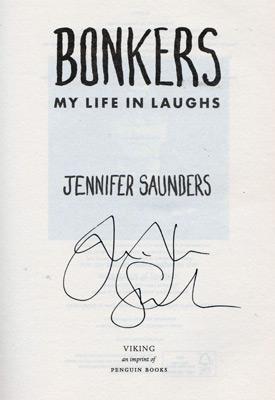 Jennifer-Saunders-autograph-signed-tv-memorabilia-bonkers-my-life-in-laughs-autobiography-book-first-edition-2013-ab-fab-comedy-dawn-french-comic-strip-signature