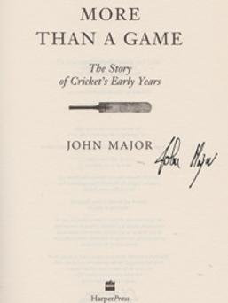 John-Major-autograph-signed-book-more-than-a-game-story-of-cricket-early-years-history-memorabilia-pm-prime-minister-signature-politics-first-edition-2007