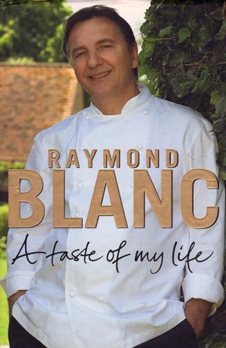 Raymond-Blanc-autograph-signed-book-autobiography-a-taste-of-my-life-tv-chef-Le-Manoir-aux-Quat-Saisons-michelin-signature