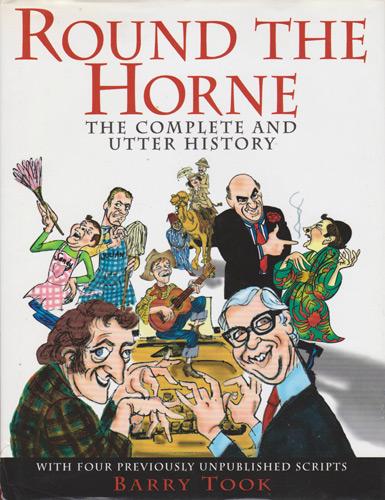 Round-the-Horne-signed-Barry-Took-autograph-bbc-radio-memorabilia-kenneth-williams-marty-feldman-book-unpublished-scripts-complete-utter-history