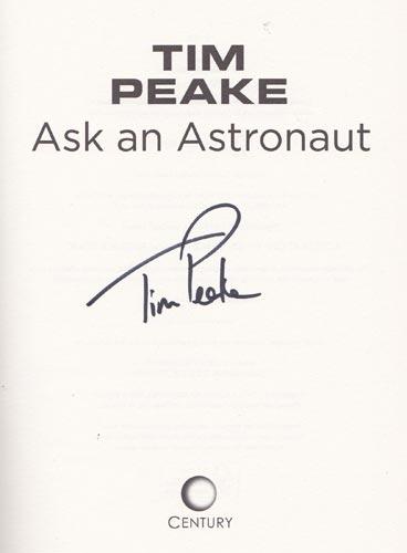 Tim-Peake-autograph-signed-book-ask-an-astronaut-my-guide-to-life-in-space-2007-international-space-station-esa-iss-memorabilia
