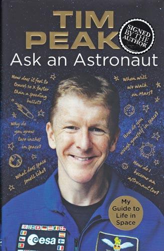Tim-Peake-autograph-signed-book-ask-an-astronaut-my-guide-to-life-in-space-2007-international-space-station-iss-esa-memorabilia