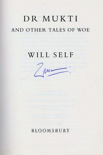 will-self-autograph-signed-book-dr-mukti-and-other-tales-of-woe-short-stories-author-dave-first-edition-signature