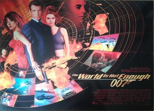 007-James-Bond-memorabilia-the-world-is-not-enough-movie-film-cinema-poster-pierce-brosnan-denise-richards-sophie-marceau-judi-dench-1999