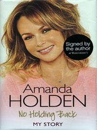 Amanda Holden signed No Holding Back My Story autobiography