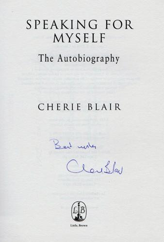 Cherie-Blair-autograph-signed-political-memorabilia-labour-party-uk-politics-prime-minister-tony-blair-wife-speaking-for-myself-autobiography-booth-memoirs