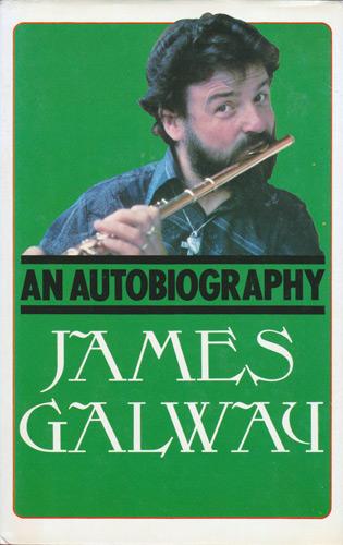 James-Galway-aurograph-classical-music-memorabilia-book-autobiography-career-life-The-Man-With-the-Golden-Flute-flautist-ireland-irish-annies-song-sir-jeanne