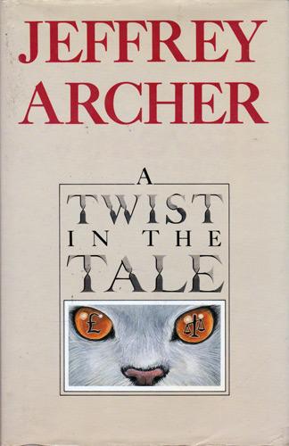 Jeffrey-Archer-autograph-book-signed-memorabilia-author-novel-short-stories-twist-in-the-tale-kane-abel-MP-Baron