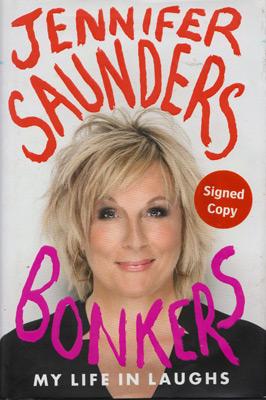 Jennifer-Saunders-autograph-signed-tv-memorabilia-bonkers-my-life-in-laughs-autobiography-book-first-edition-2013-comedy-ab-fab-dawn-french-comic-strip-signature