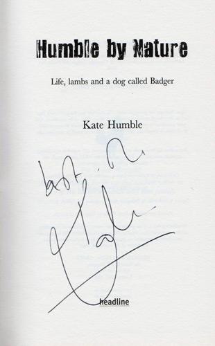 Kate-Humble-autograph-signed-bbc-tv-memorabilia-springwatch-animal-park-humble-by-nature-life-lambs-and-a-dog-called-badger-rspb-wildlife-rough-science