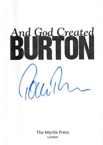Tom-Rubython-autograph-signed-Richard-Burton-memorabilia-biography-and-god-created-burton-book-first-edition-2011