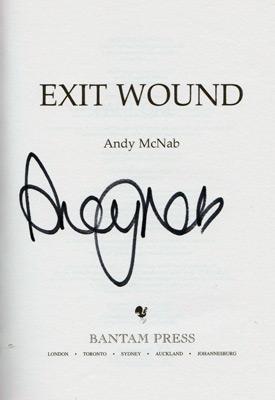 andy-mcnab-autograph-signed-nick-stone-novel-exit-wound-bravo-two-zero-first-edition-thriller-military-special-forces-army-sas-signature-bantam-press